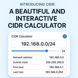 Introducing CIDR: A Beautiful and Interactive CIDR Calculator